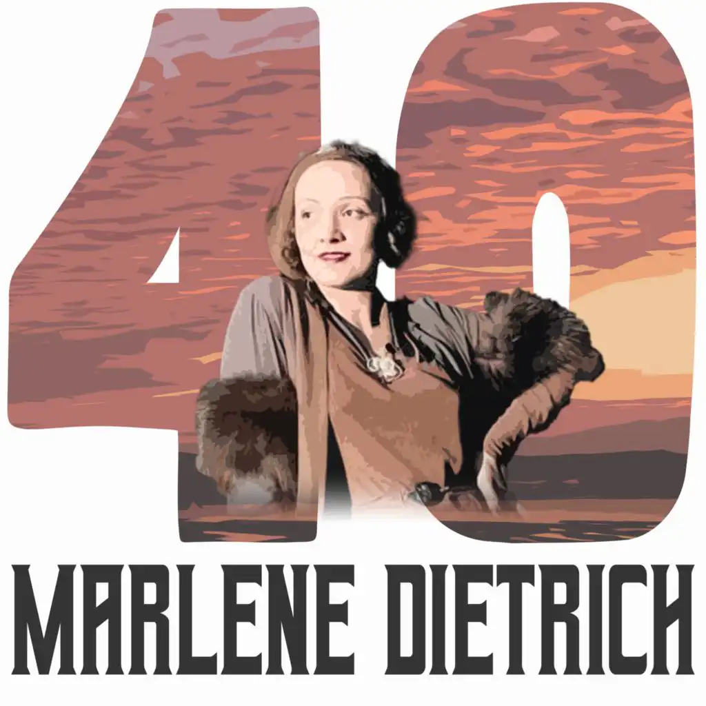 40 Hits of Marlene Dietrich