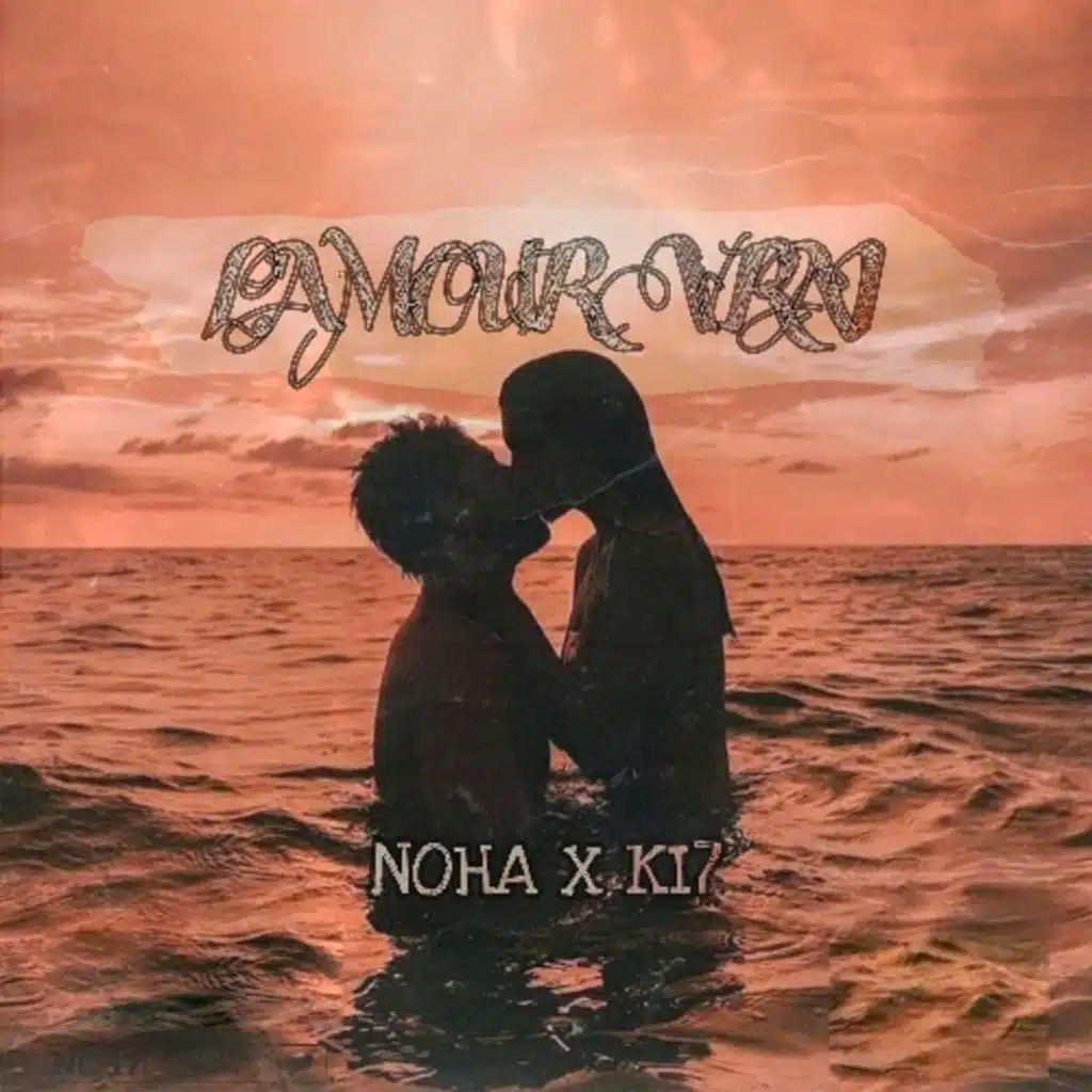 AMOUR VRAI (feat. KI7)