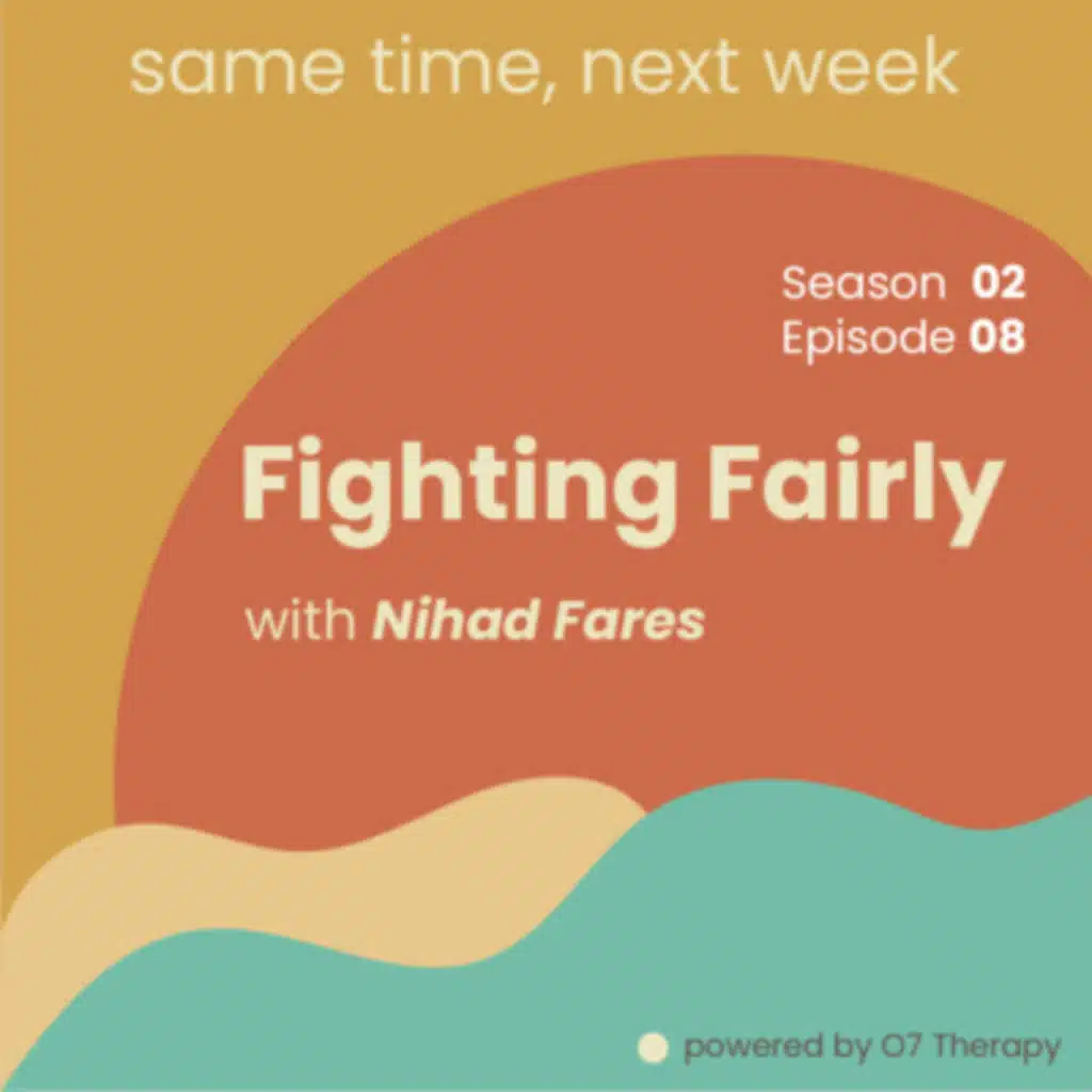 Episode 08 "Fighting Fairly with Nihad Fares التشاجر بعدل مع نهاد فارس"
