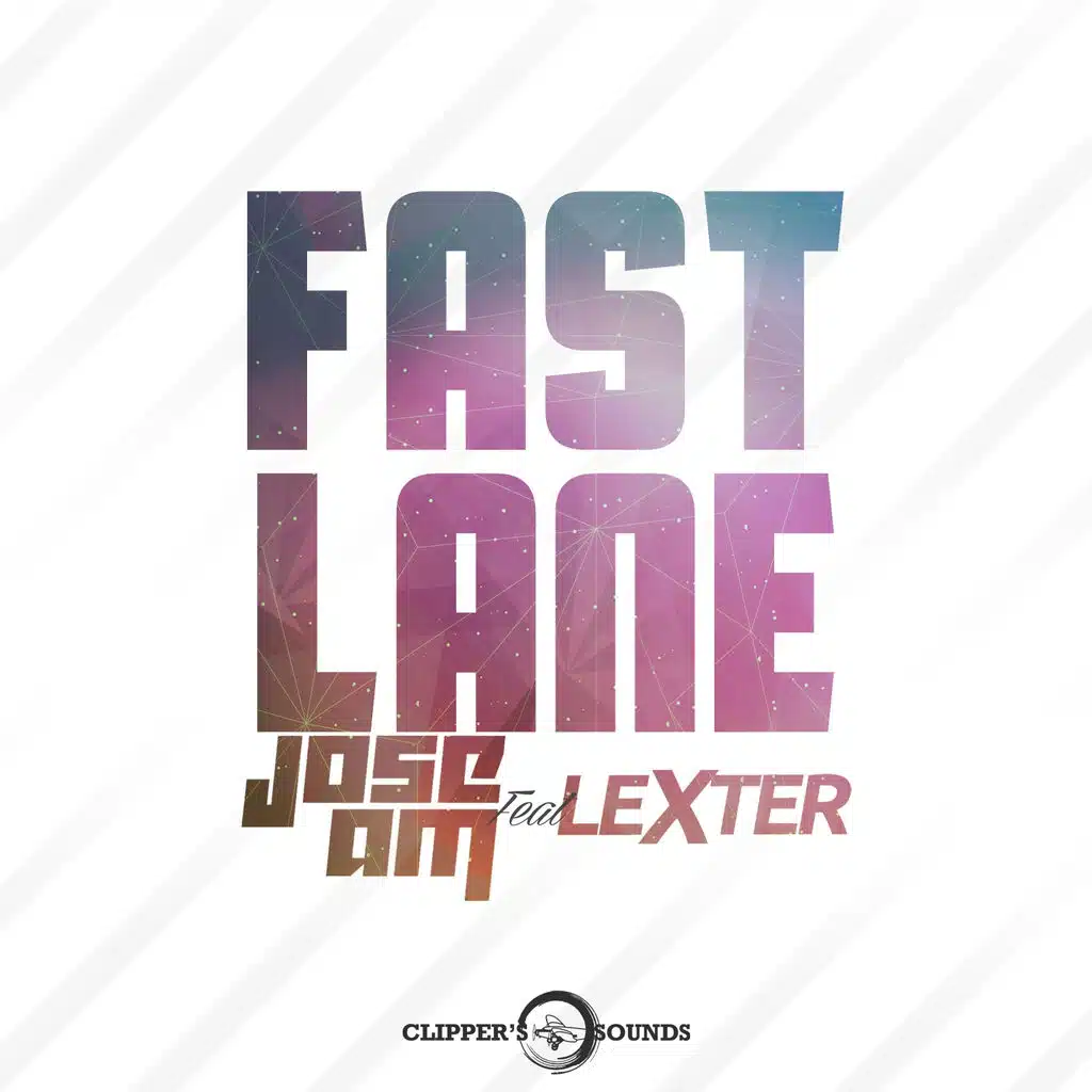 Fast Lane (feat. Lexter)