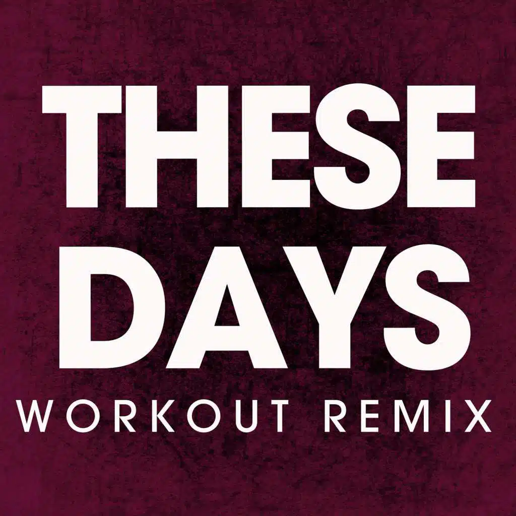 These Days - Single