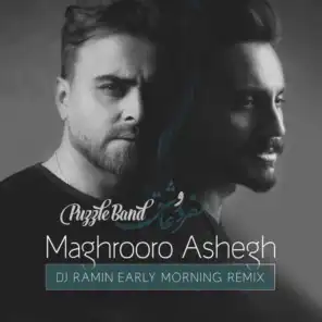 Maghrooro Ashegh (Remix) [feat. DJ Ramin Early Morning]