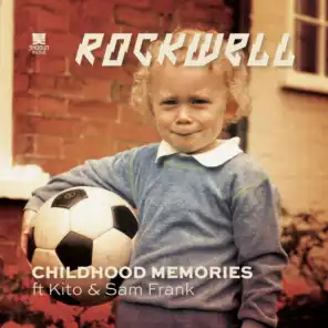 Childhood Memories (Metrik Remix) [ft. Kito & Sam Frank]