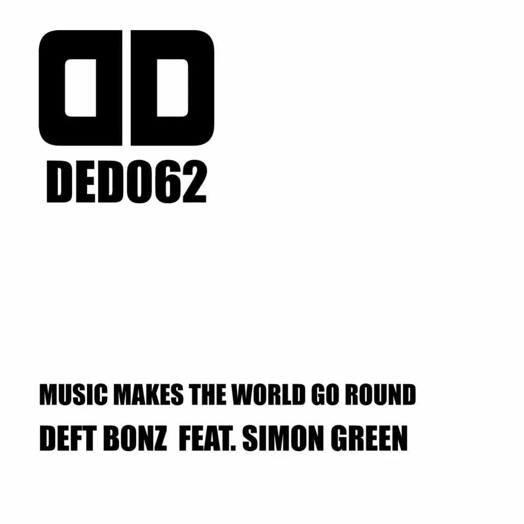 Music Makes The World Go Round (feat. Simon Green)