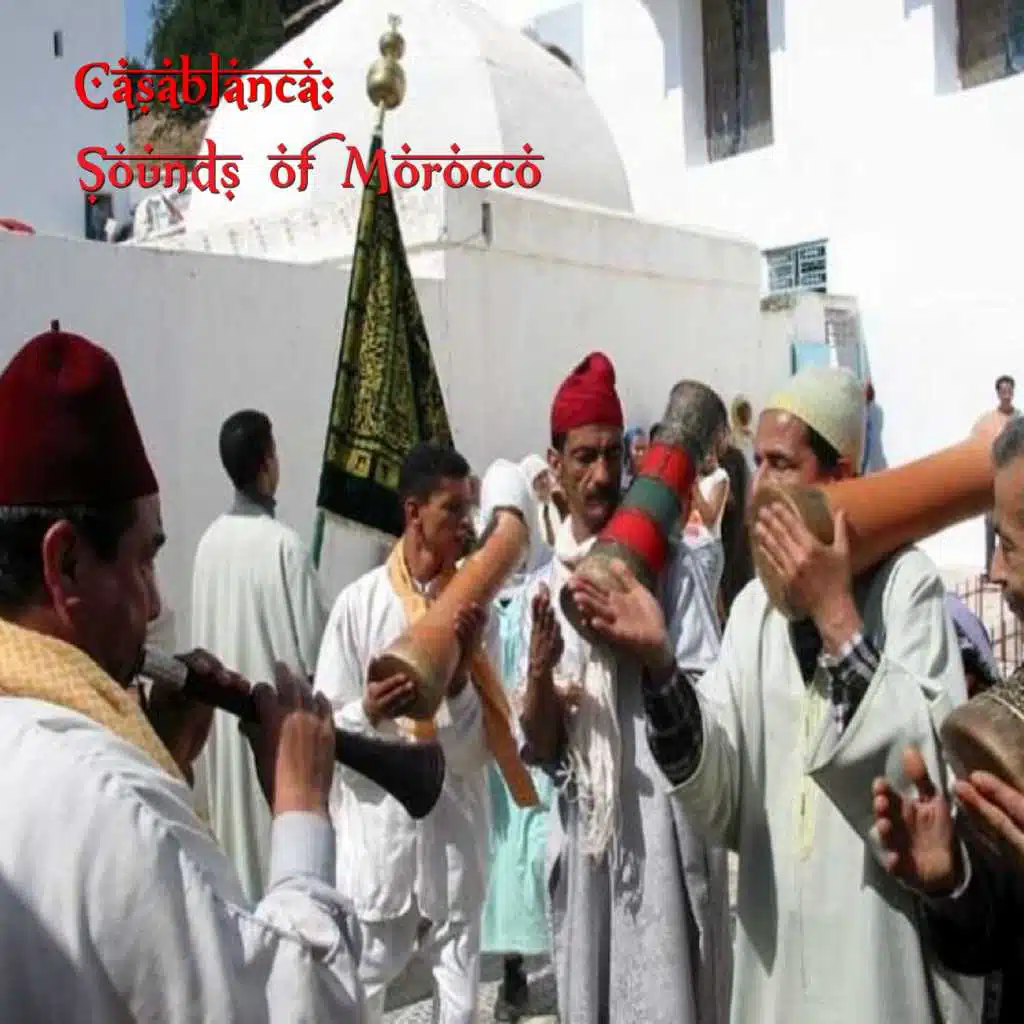 Casablanca: The Sounds of Morocco