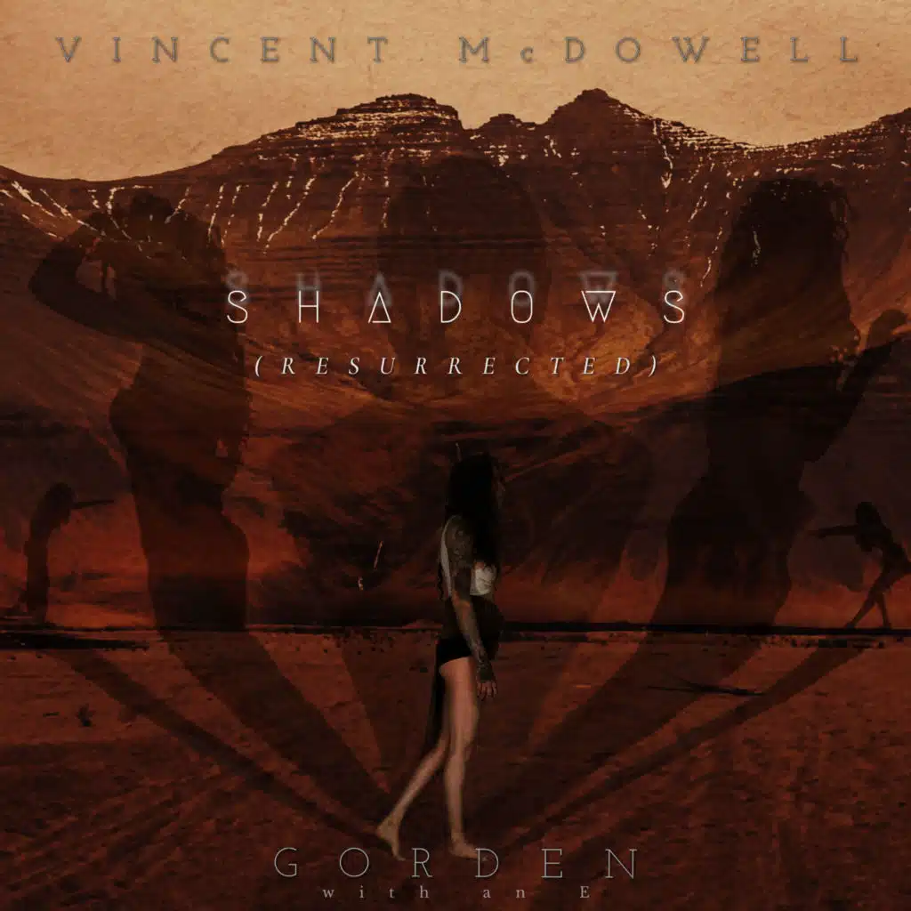 Shadows (Resurrected)