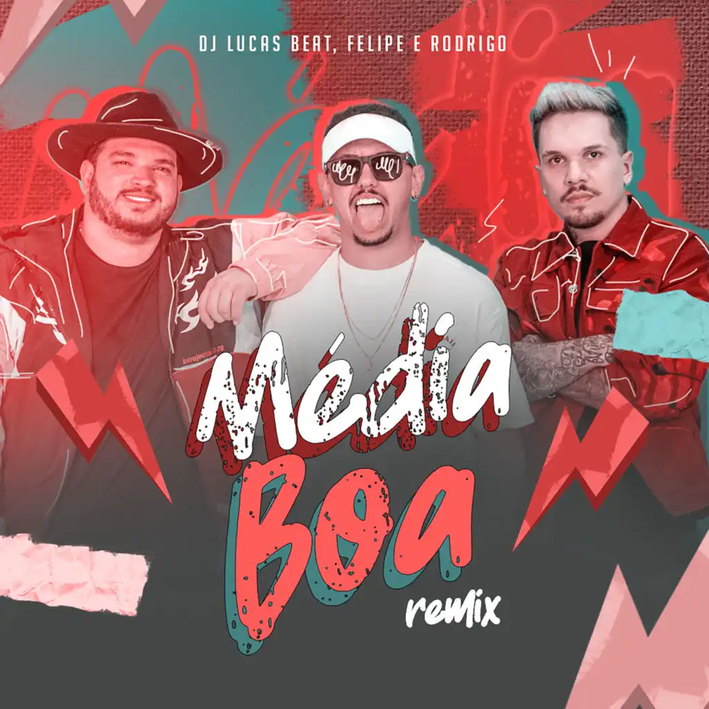 Média Boa (Remix) [feat. DJ Lucas Beat]