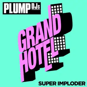Super Imploder (Radio Edit)