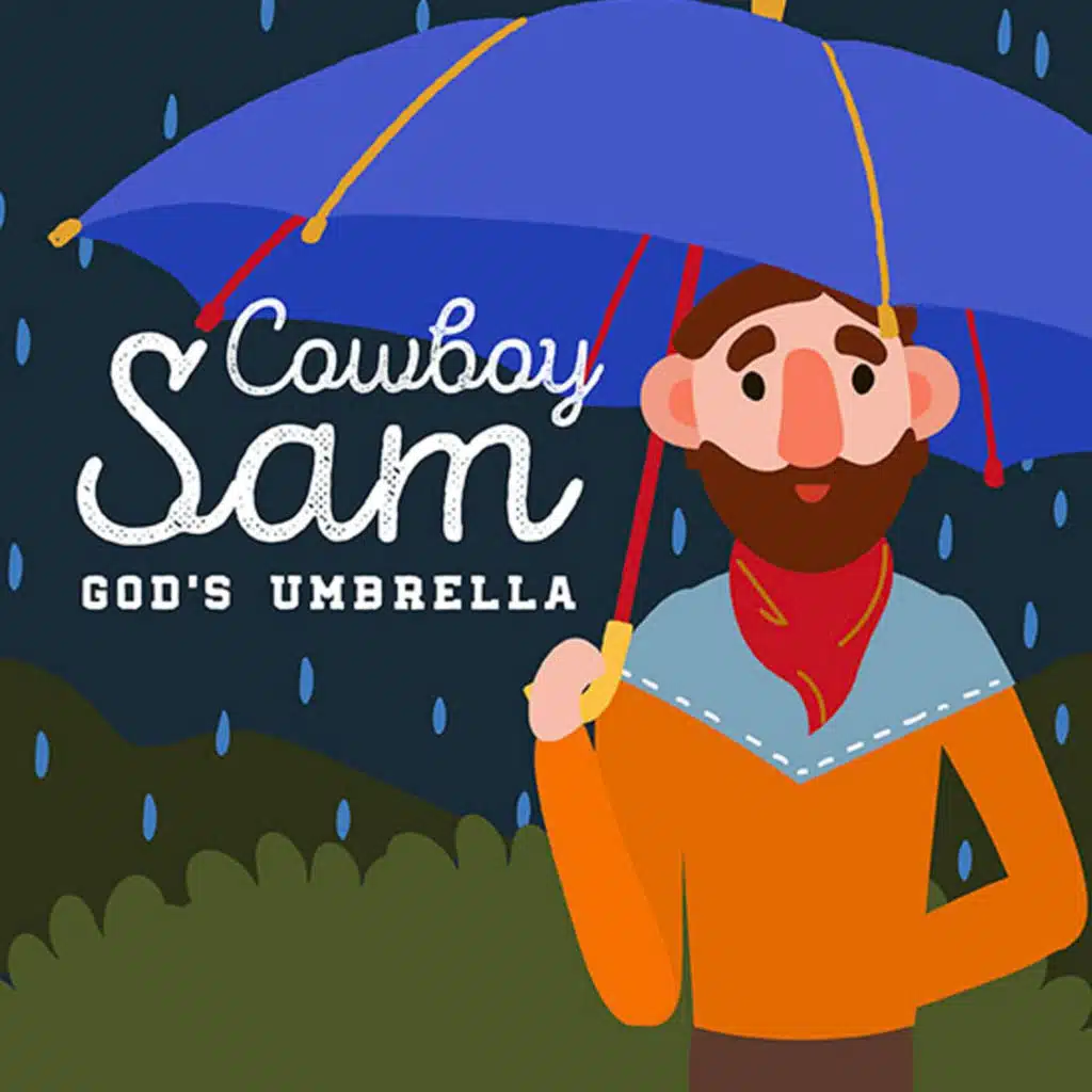 Cowboy Sam: God's Umbrella