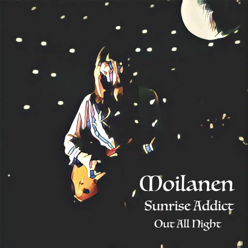 Sunrise Addict (Out All Night)