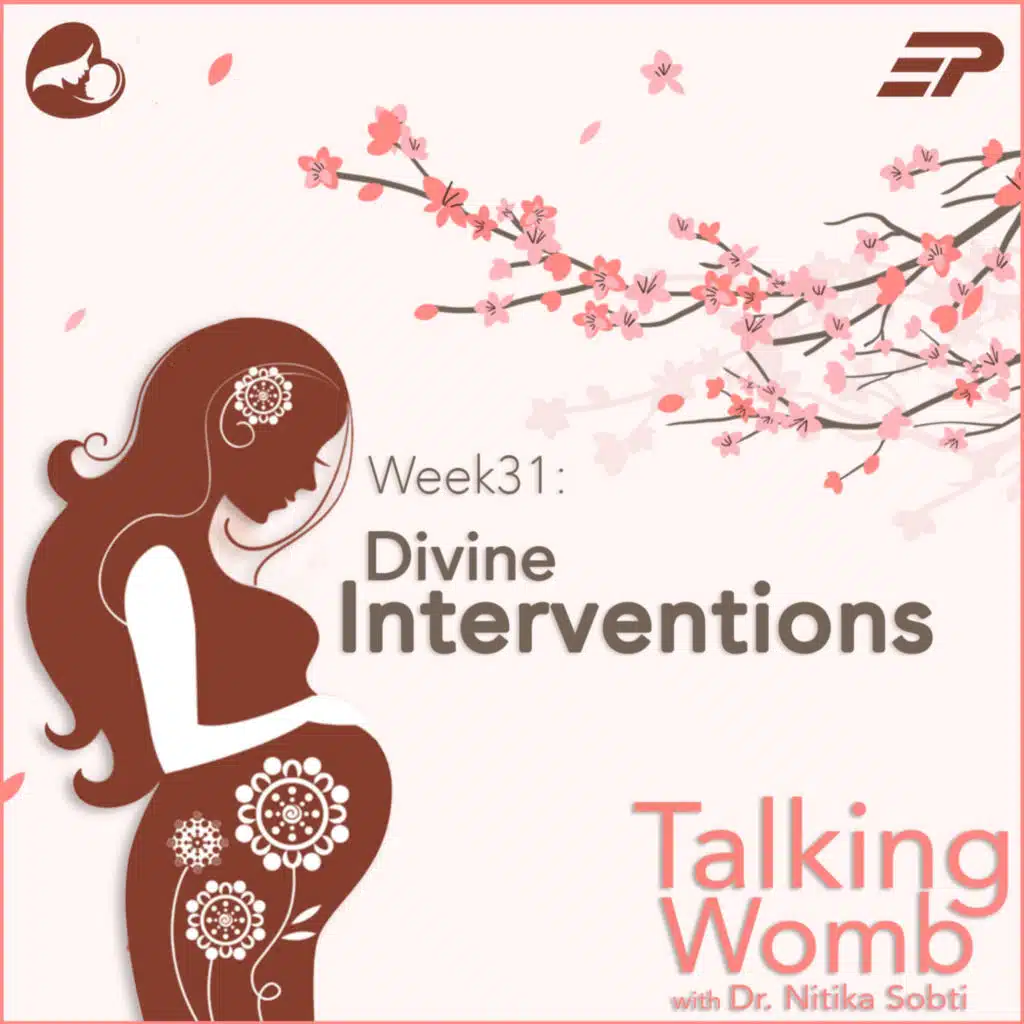 Week 31: Divine Interventions