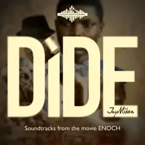 Dide (Soundtracks from the movie ENOCH)