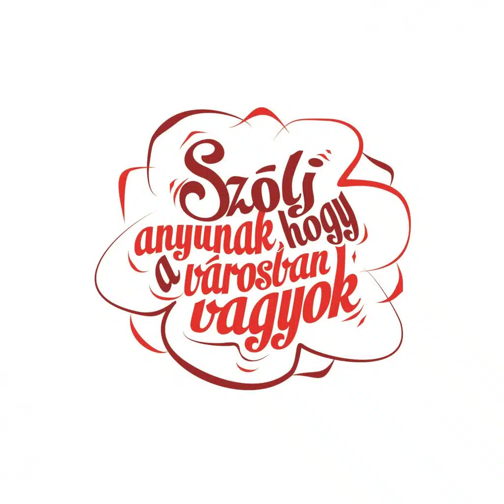 Szólj Anyunak Hogy A Városban Vagyok