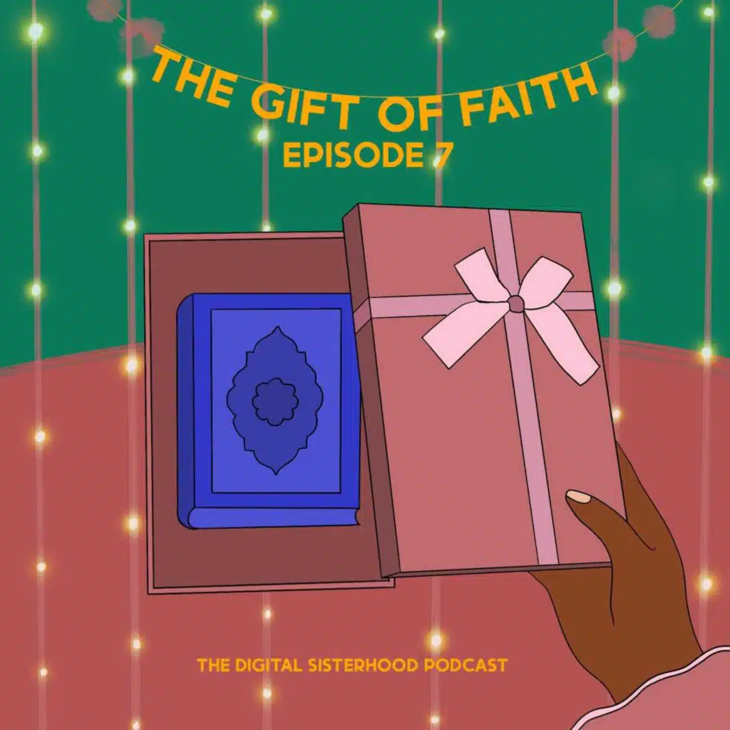 Episode Seven: The Gift Of Faith