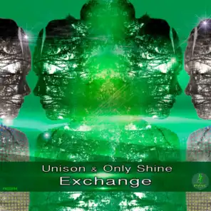 Unison, Only Shine