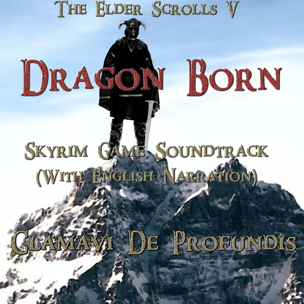 Dragon Born (The Elder Scrolls V - Skyrim Game Soundtrack) [With English Narration]