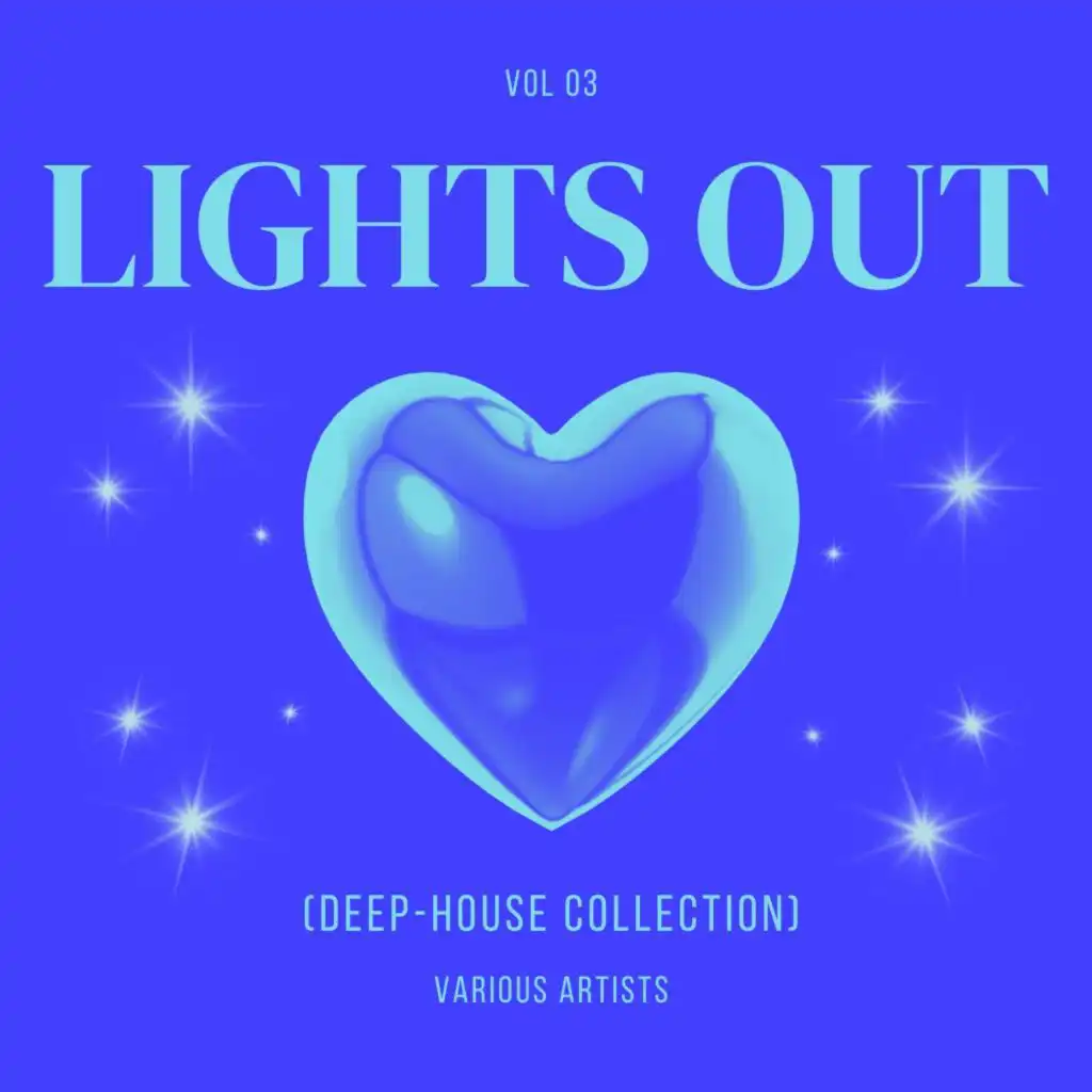 Lights Out (Deep-House Collection), Vol. 3