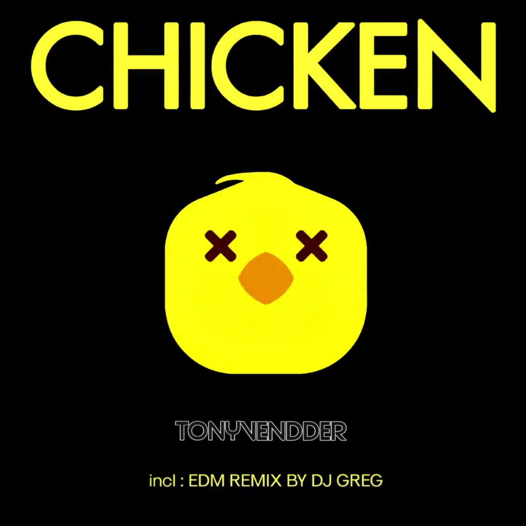 Chicken (feat. DJ Greg)