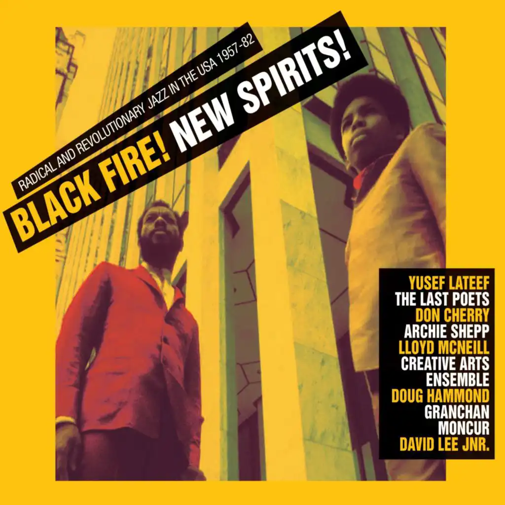 Soul Jazz Records Presents Black Fire! New Spirits! Deep and Radical Jazz in the USA 1957-75