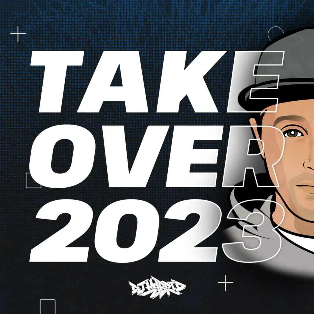 Takeover (2023 Mix)