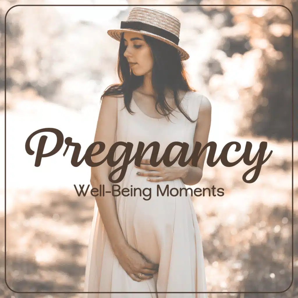 Pregnancy Well-Being Moments: Relaxing Sounds Hypnosis