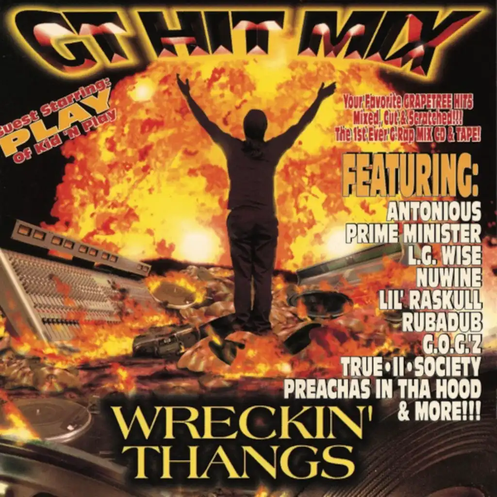 GT Hit Mix: Wreckin' Thangs