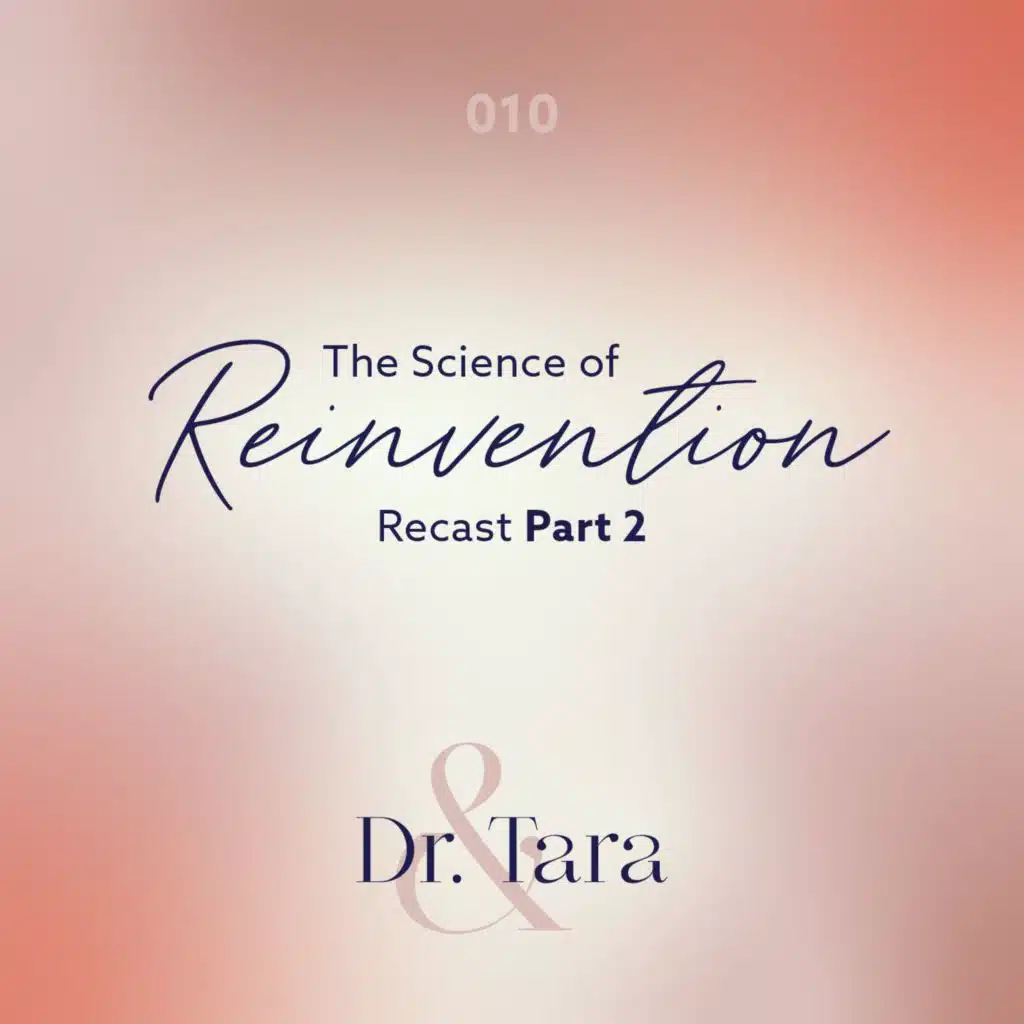 The Science of Reinvention: Recast Part 2