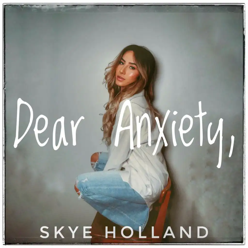 Dear Anxiety, EP