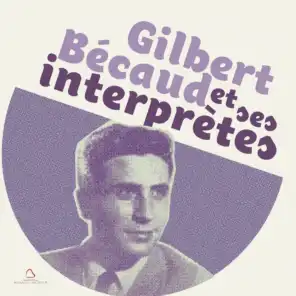 Gilbert Bécaud et ses interprètes, vol. 3