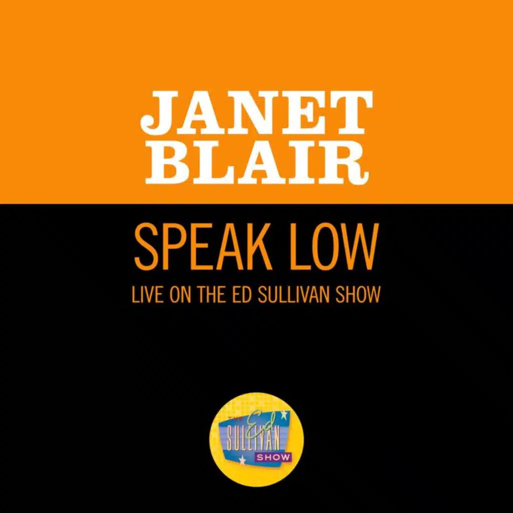 Speak Low (Live On The Ed Sullivan Show, June 2, 1963)