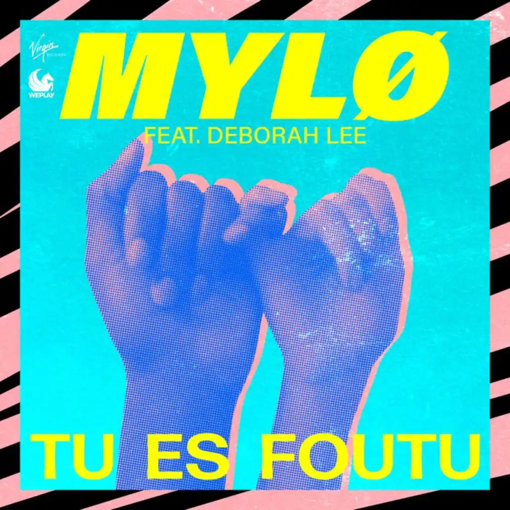 Tu Es Foutu (feat. Deborah Lee)