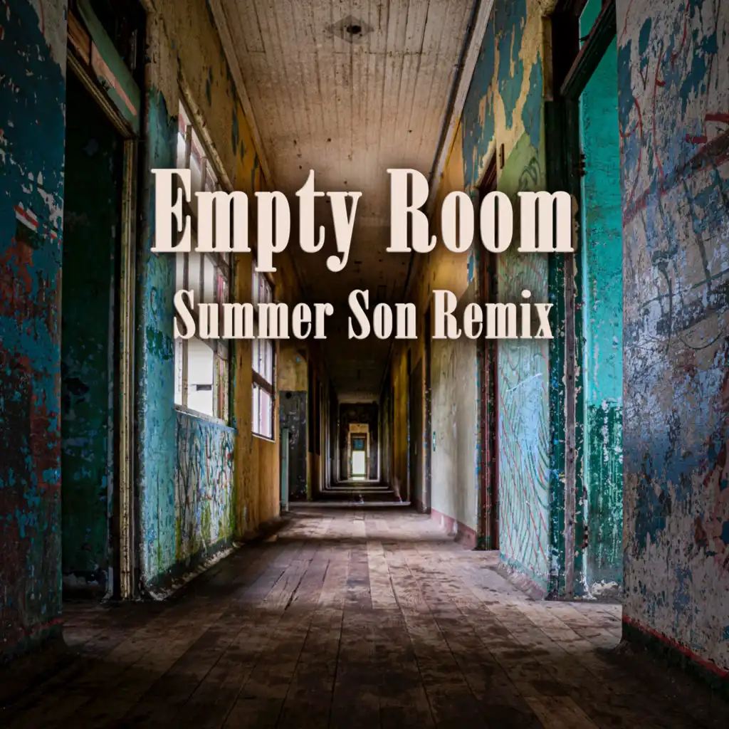 Empty Room (Summer Son Remix)