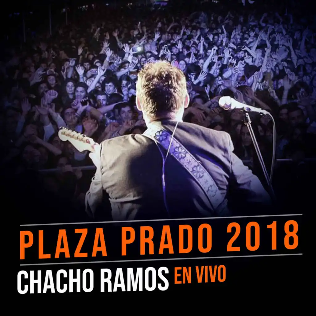 Plaza Prado 2018 (En Vivo)