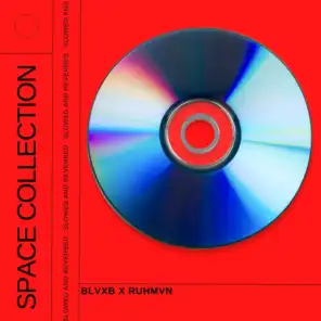 Space Collection (BLVXB x RUHMVN)
