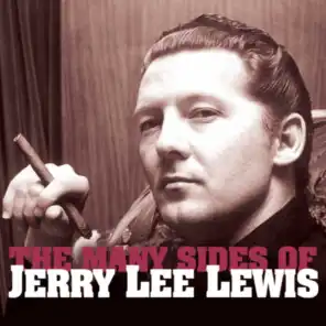 Jerry Lee Lewis - The Many Sides Of