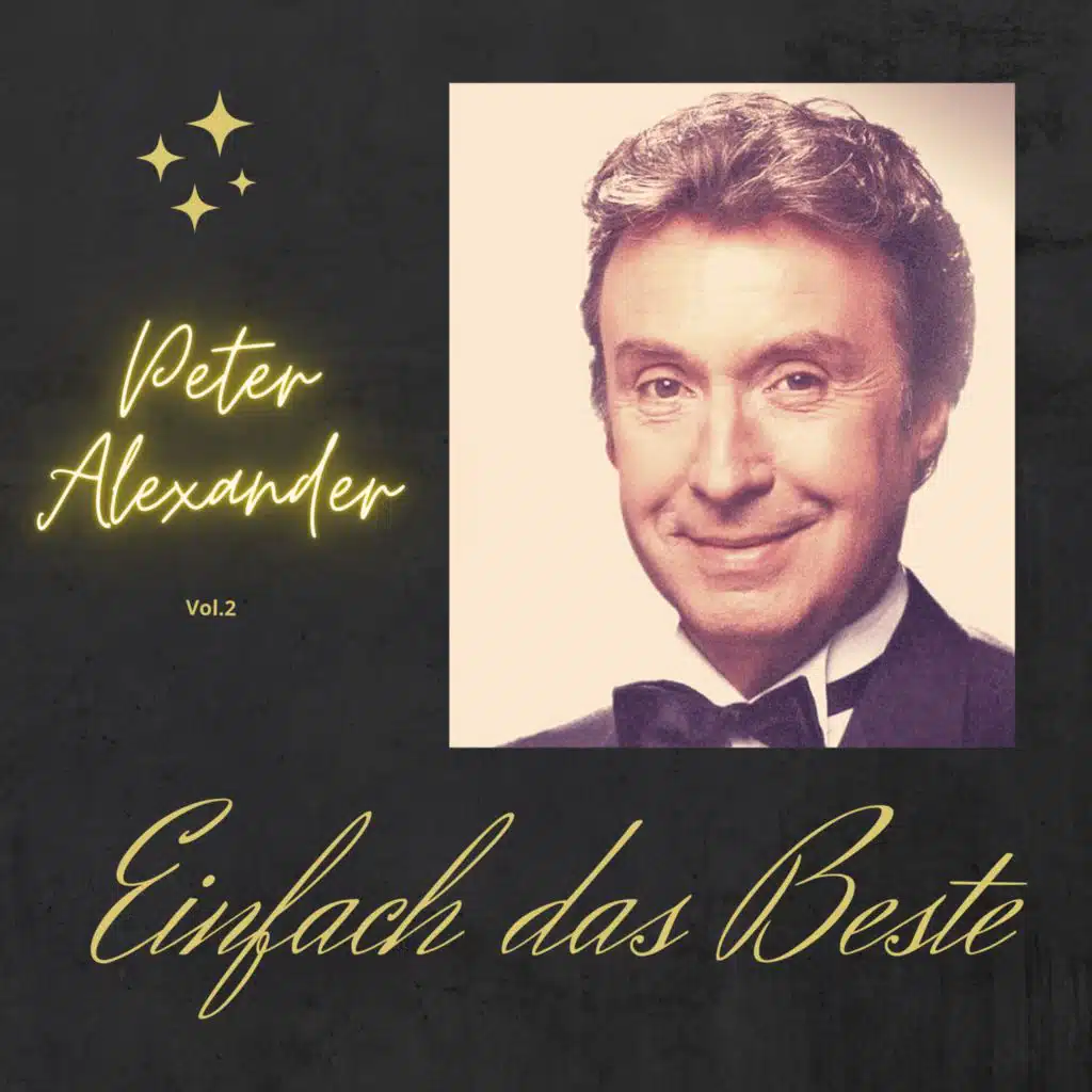 Peter Alexander; Einfach das beste, Vol. 2