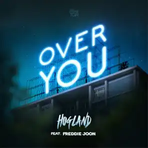Over You (feat. Freddie Joon)