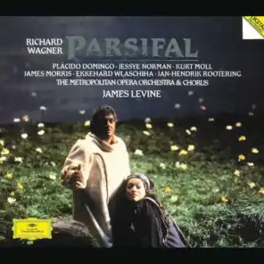 "Parsifal! Weile!"