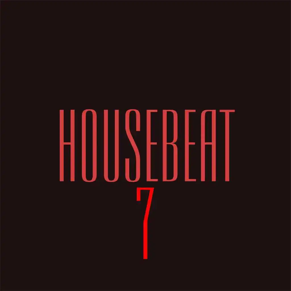 HouseBeat 7