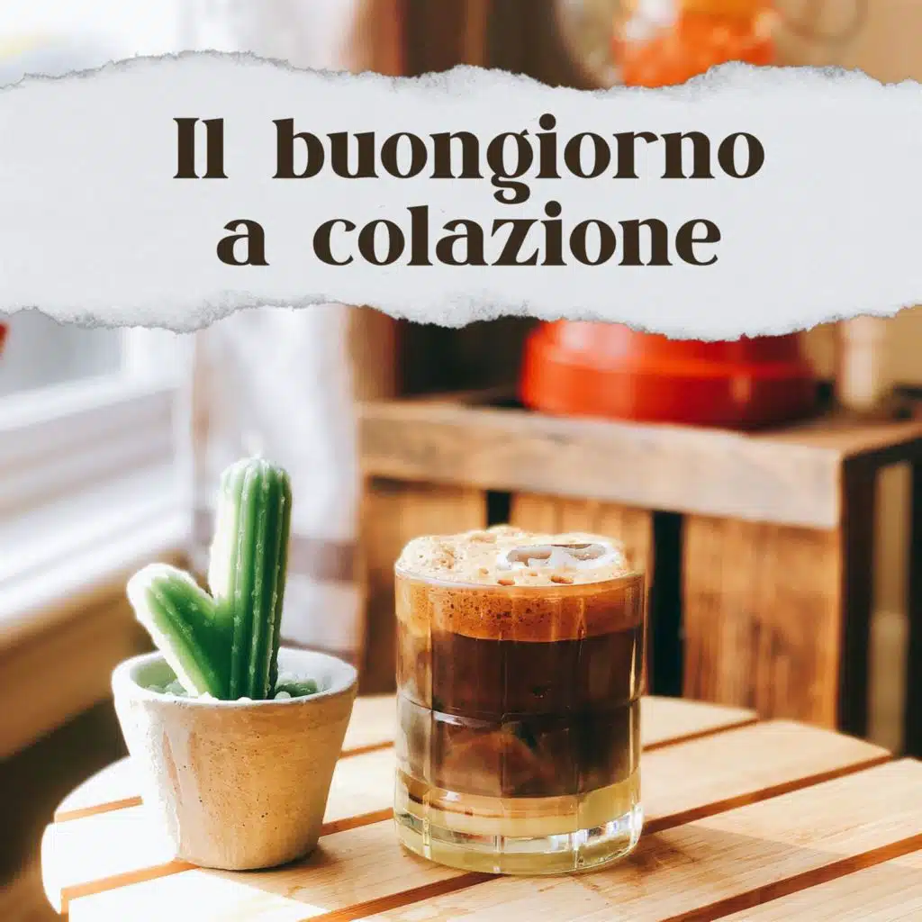 Il buongiorno a colazione