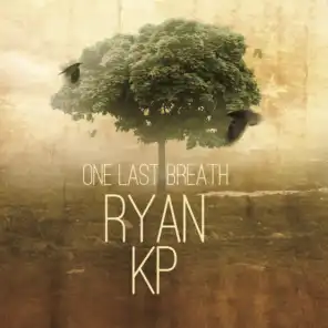 One Last Breath (Version II)