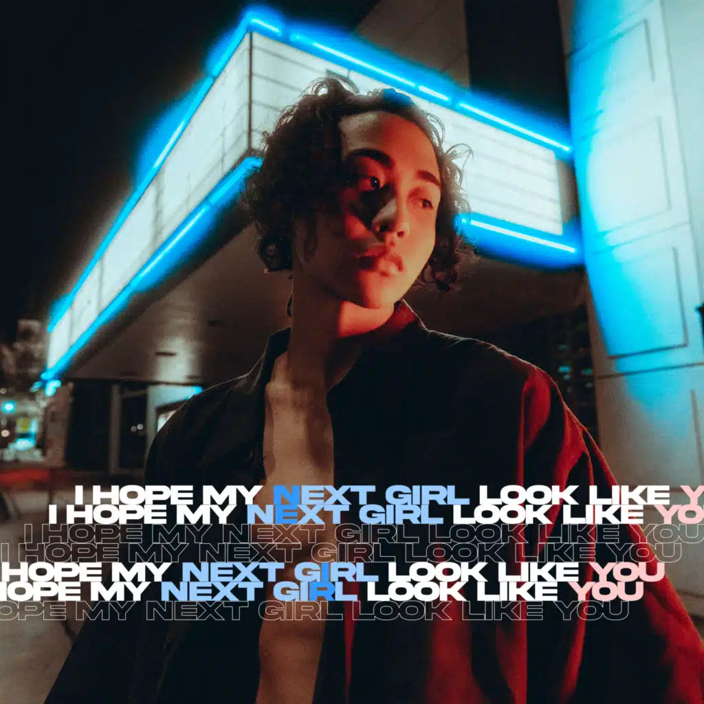 I Hope My Next Girl Look Like You