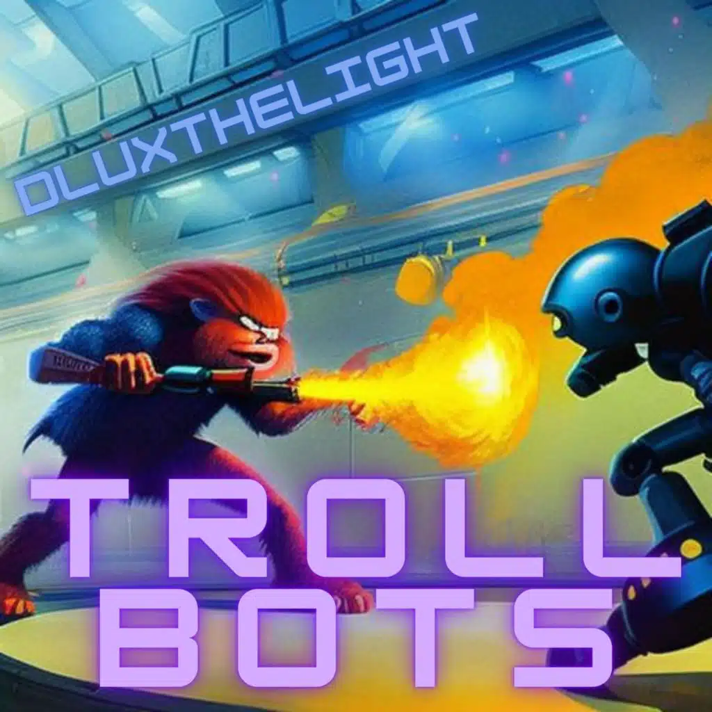 Trollbots