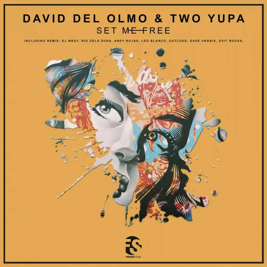 David Del Olmo & Two Yupa