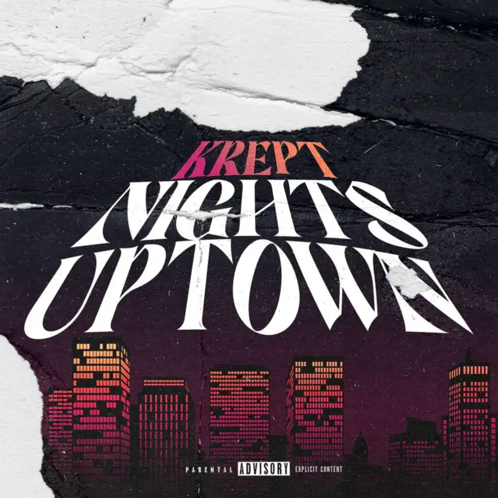 Nights Uptown (Krept Freestyle)