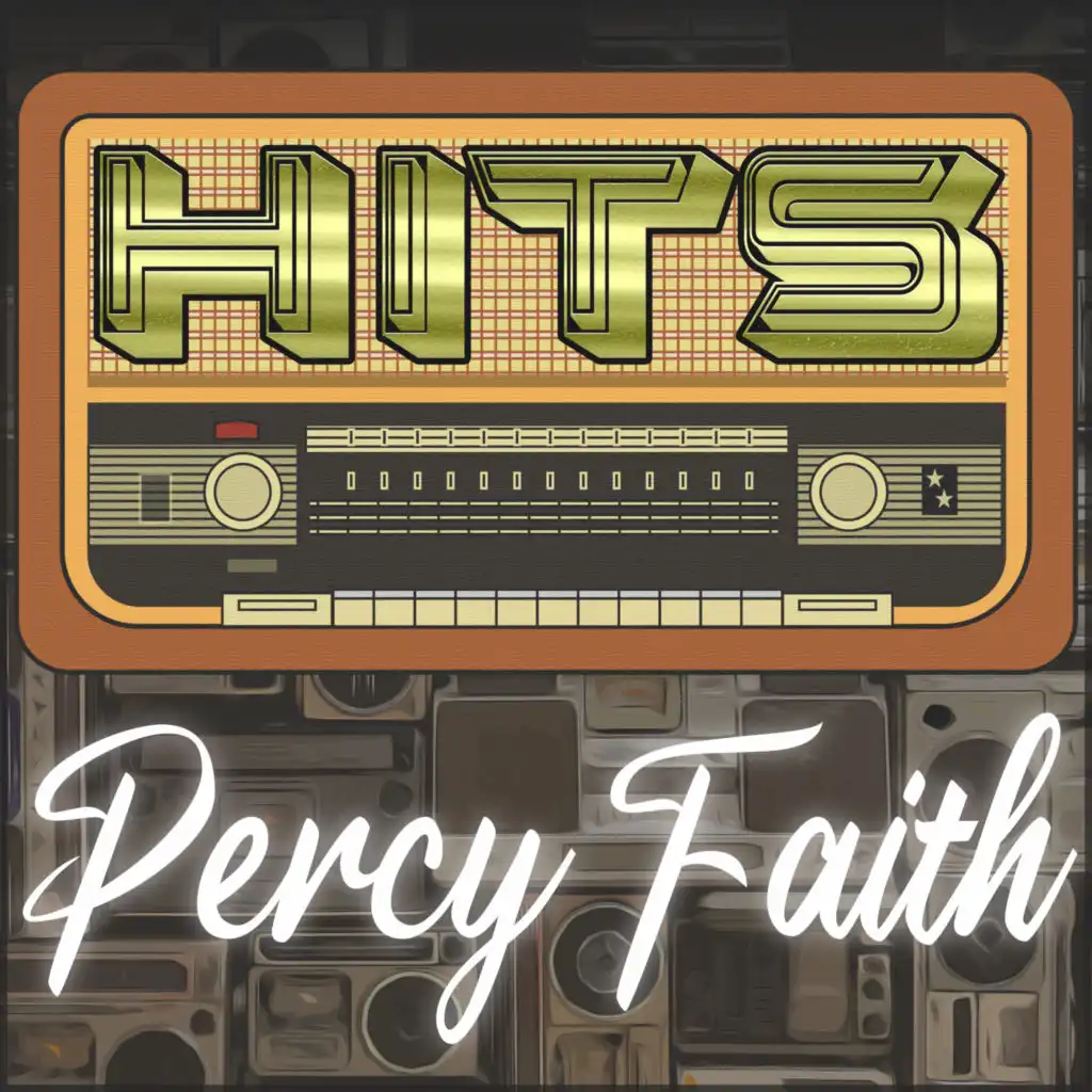 Hits of Percy Faith