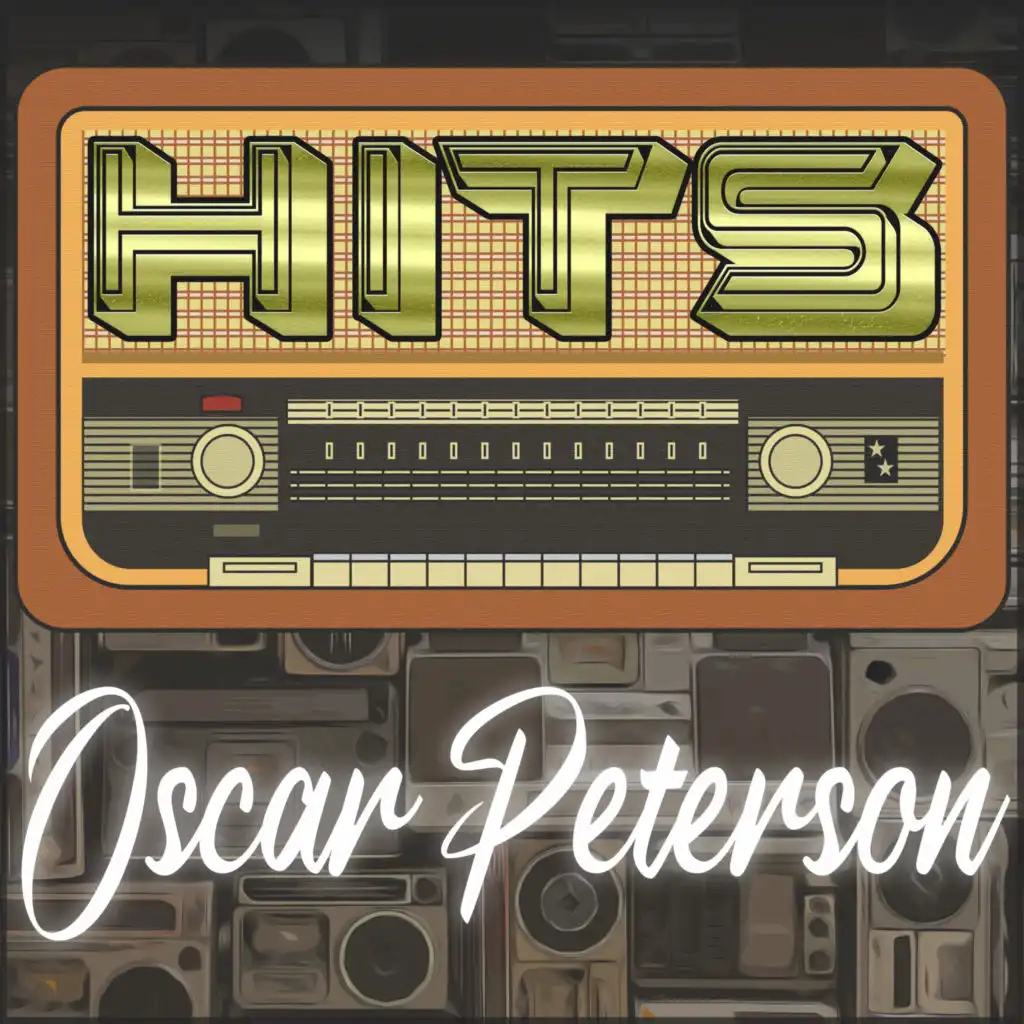 Hits of Oscar Peterson