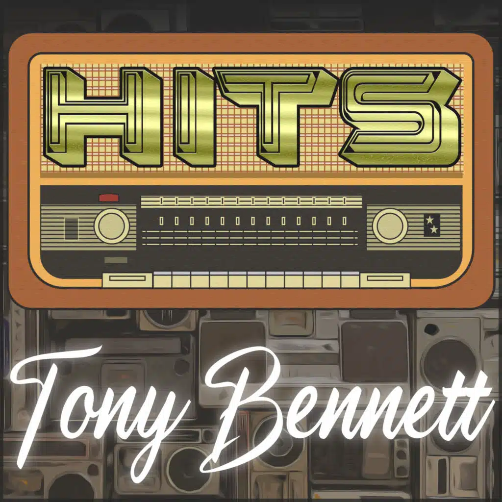 Hits of Tony Bennett