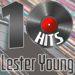 10 Hits of Lester Young