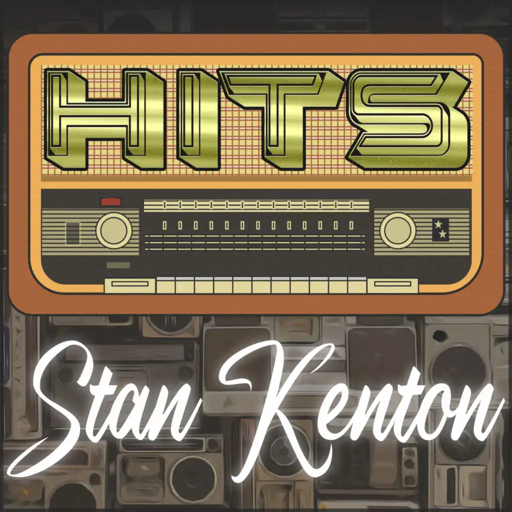 Hits of Stan Kenton